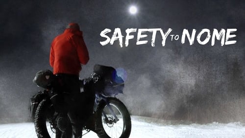 Safety to Nome (2019)