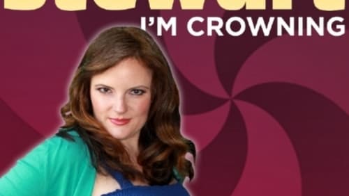Liz Stewart: I'm Crowning (TV Special 2018)