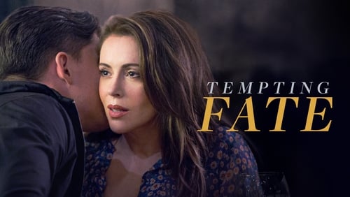 Tempting Fate (TV Movie 2019)