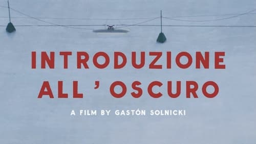 Introduzione all'oscuro (2018)