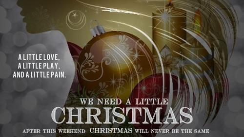 We Need a Little Christmas (2017)
