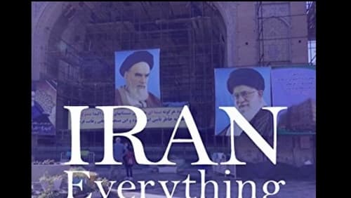 Iran: Everything Forbidden, Anything Possible (2018)