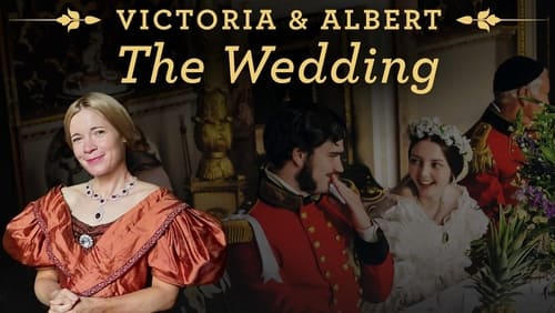 Victoria & Albert: The Royal Wedding (TV Movie 2018)