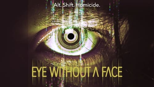 Eye Without a Face (2021)